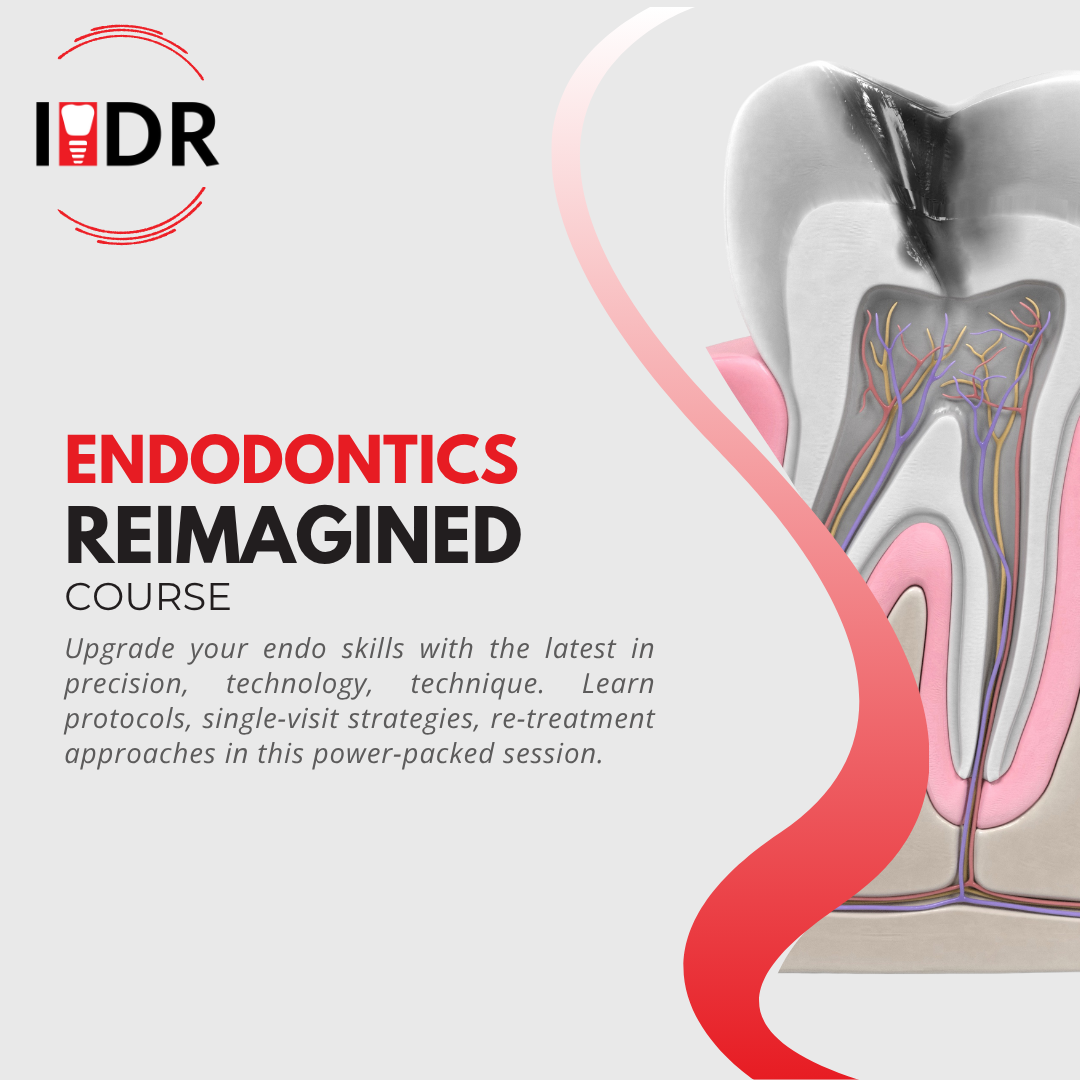 Endodontics Reimagined