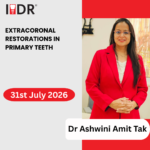 Extracoronal Restorations in Primary Teeth