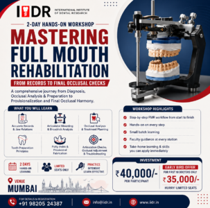 FMR 2-Day Hands-On Workshop-Mastering Full Mouth Rehabilitation: From Diagnosis to Occlusal Harmony