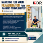 Mastering Full Mouth Rehabilitation: From Diagnosis to Final Delivery (1 Day Lecture)