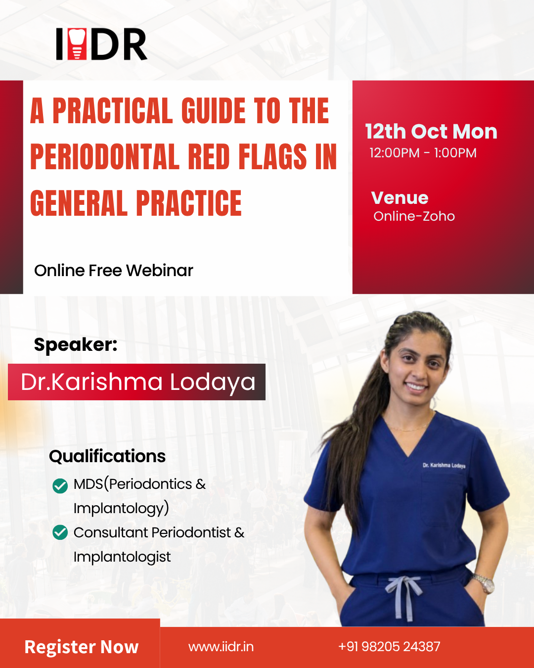 A Practical Guide to the Periodontal Red Flags in General Practice